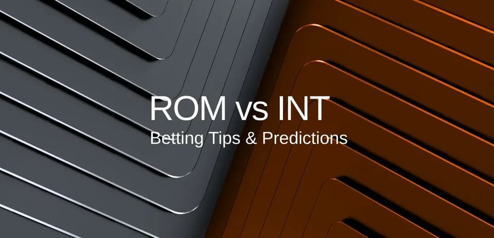 Texto sobre ROM vs INT y pronósticos de apuestas