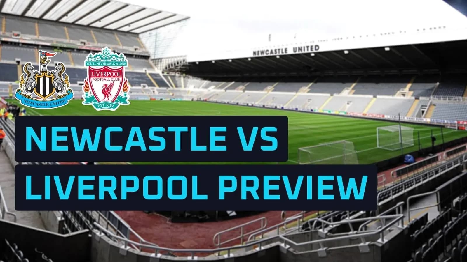 Estadio vacío con logotipos de Newcastle y Liverpool