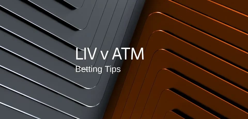 Texto sobre consejos de apuestas para LIV v ATM