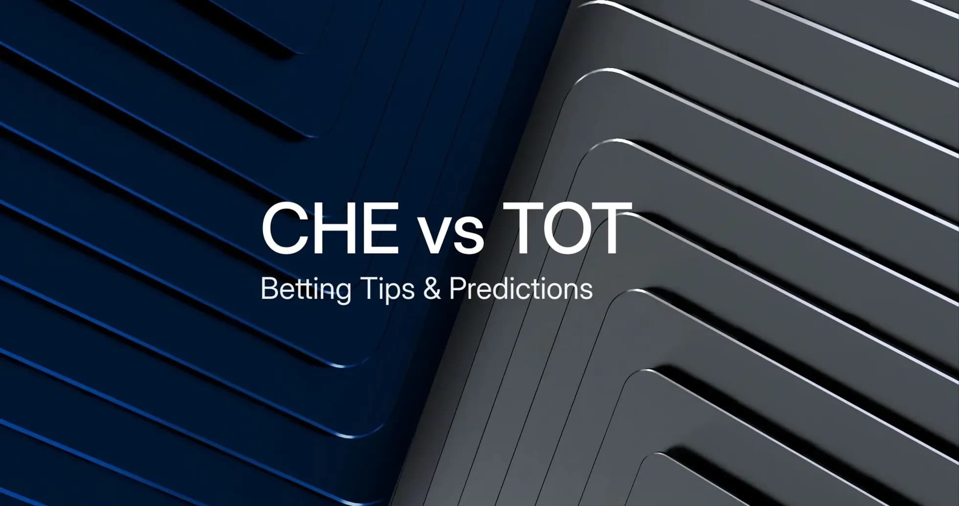 Texto sobre apuestas entre CHE y TOT